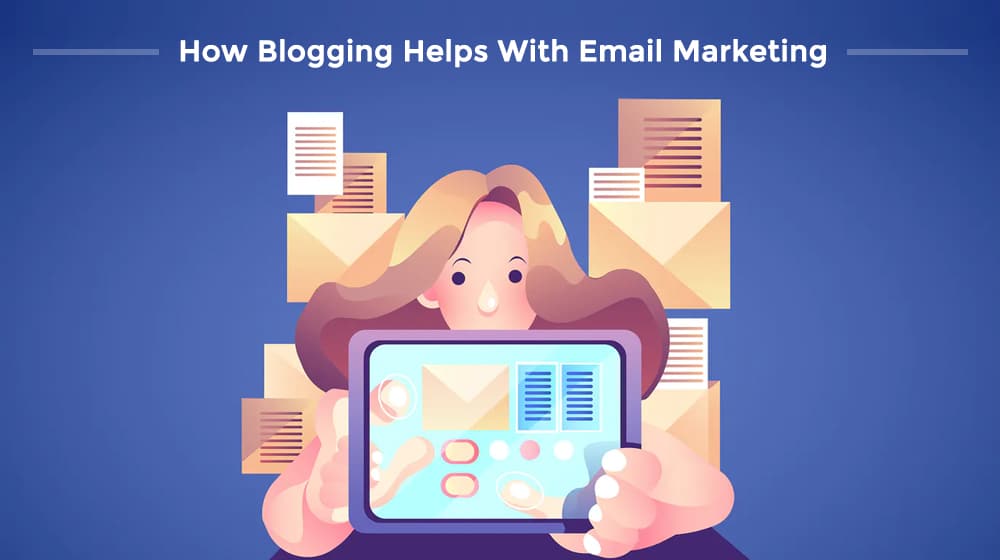 Blogging and Email Marketing