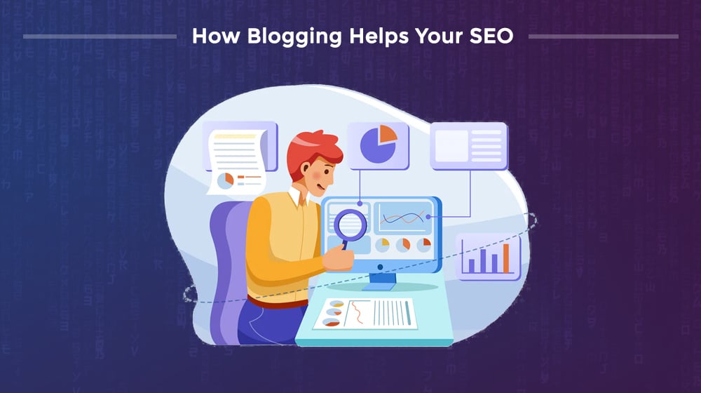 How Blogging Helps Your SEO