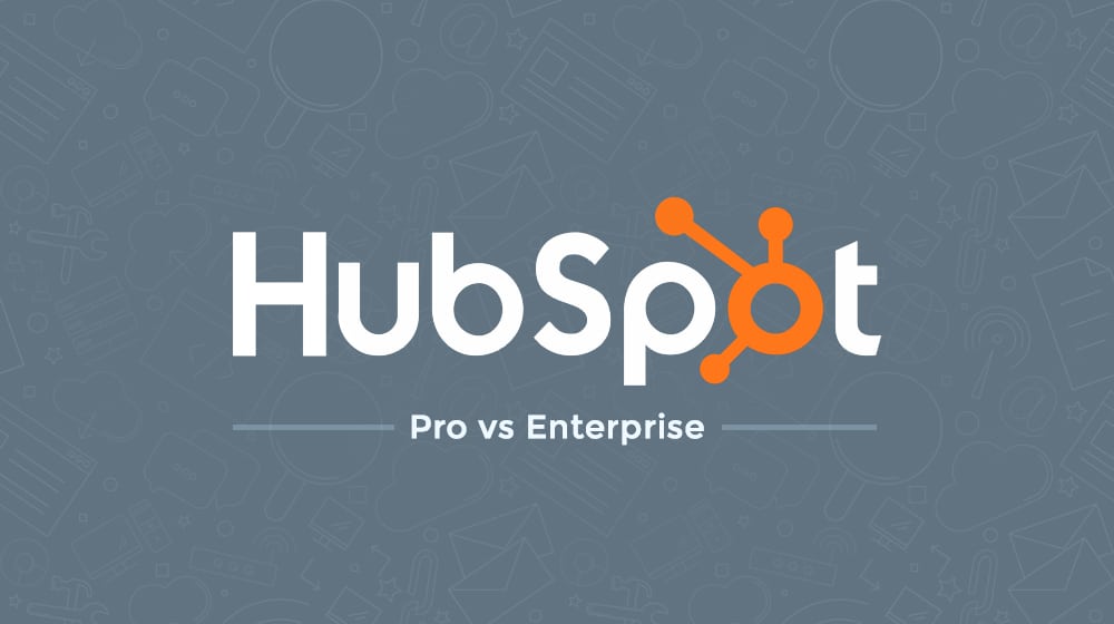 HubSpot Pro vs Enterprise