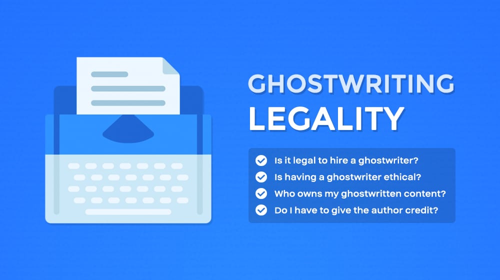 Ghostwriting Legality