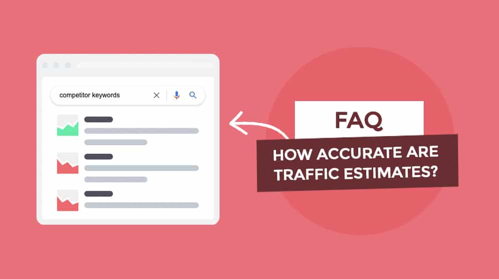 Traffic Estimates