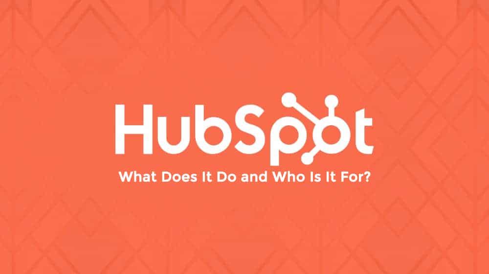 What Does HubSpot Do