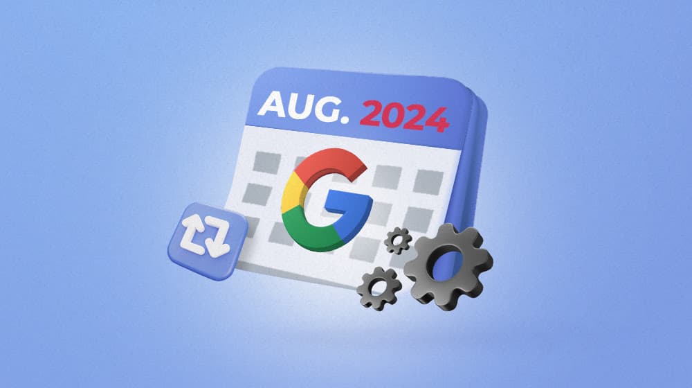 Google August 2024 Core Update