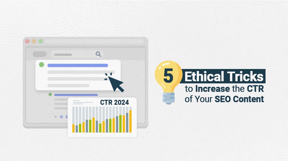 Increase the CTR of Your SEO Content