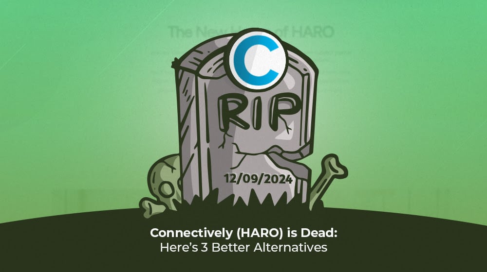 Connectively (Haro) Is Dead Here's 3 Better Alternatives